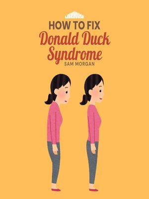 cover image of How to Fix Donald Duck Syndrome